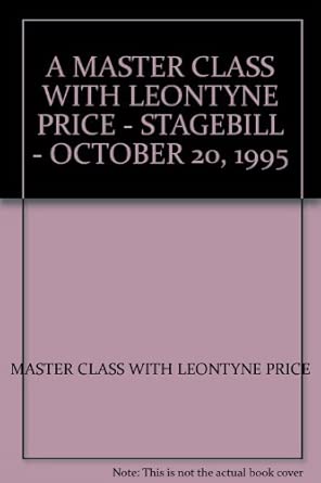 Master Class With Leontyne Price